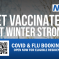 Get Vaccinated - Get Winter Strong 