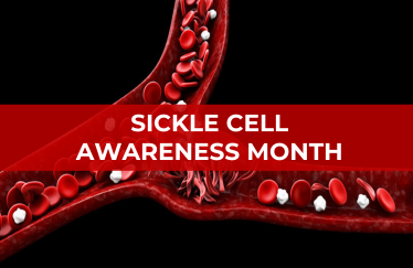 Sickle Cell Awareness Month 